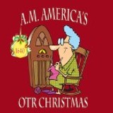 1640 A.M. America OTR Christmas Channel