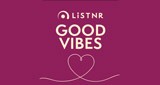 LiSTNR Good Vibes