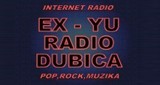 Ex-Yu Radio Dubica