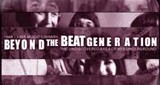 Beyond The Beat Generation