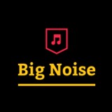 BigNoise