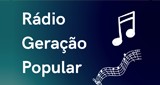 Rádio Geração Popular