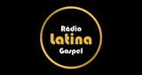 Rádio Latina Gospel