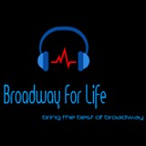 Broadway for life