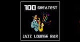 100 Greatest Jazz Lounge Bar