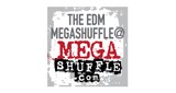 THE EDM MEGASHUFFLE @ MEGASHUFFLE.com