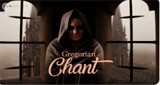 Calm Radio Gregorian Chant