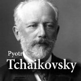 Calm Radio -  Pyotr Tchaikovsky