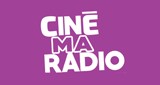 CinéMaRadio