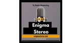 Enigma Stereo