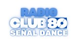 Radio Club 80 Señal Dance