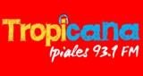 Tropicana Ipiales