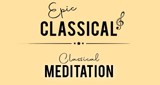 EPIC CLASSICAL - Classical Meditation