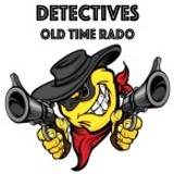 Detectives Old Time Radio