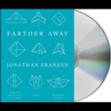 Farther Away: Essays