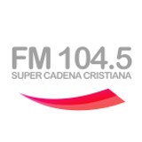 FM104.5 Super Cadena Cristiana