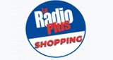 La Radio Plus - Shopping