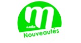 M Radio - Nouveautés