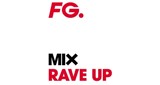 Radio FG Mix Rave Up