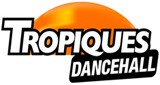 Tropiques Dancehall