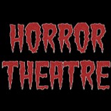 Horror Theatre