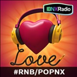 IBNX Radio - #R&B/PopNX