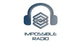 Impossible Radio