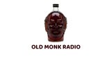 Old Monk Radio