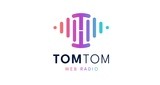 Tom Tom Web Radio