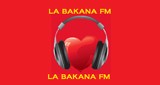 La Bakana FM