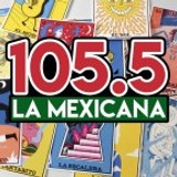 LA MEXICANA 105.5