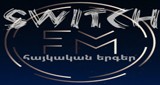 SWITCH FM (հայկական երգեր)