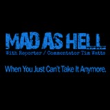 Mad As Hell Radio Show