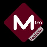 MFM Music Radio - Kaiser