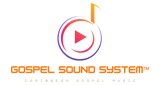 Gospel Sound System