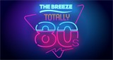 The Breeze Totally 80s