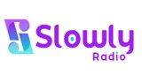 SLOWLY RADIO