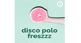 Radio Open FM - Disco Polo Freszzz