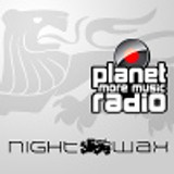 planet radio webradio: nightwax