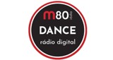 M80 Radio - Dance