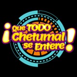 Que Todo Chetumal Se Entere