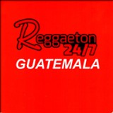 REGGAETON  24/7 GUATEMALA