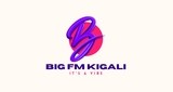 BIG FM KIGALI