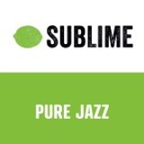 Sublime Pure Jazz