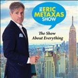 The Eric Metaxas Show