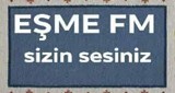 Eşme fm