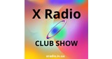 X Radio - Club Show