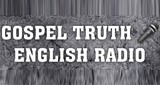 Gospel Truth English Radio