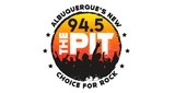 94.5 The Pit