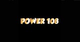 Power 108